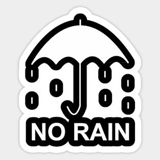 No Rain - Dark Sticker